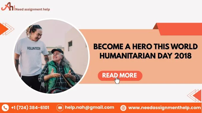 Become A Hero This World Humanitarian Day 2018